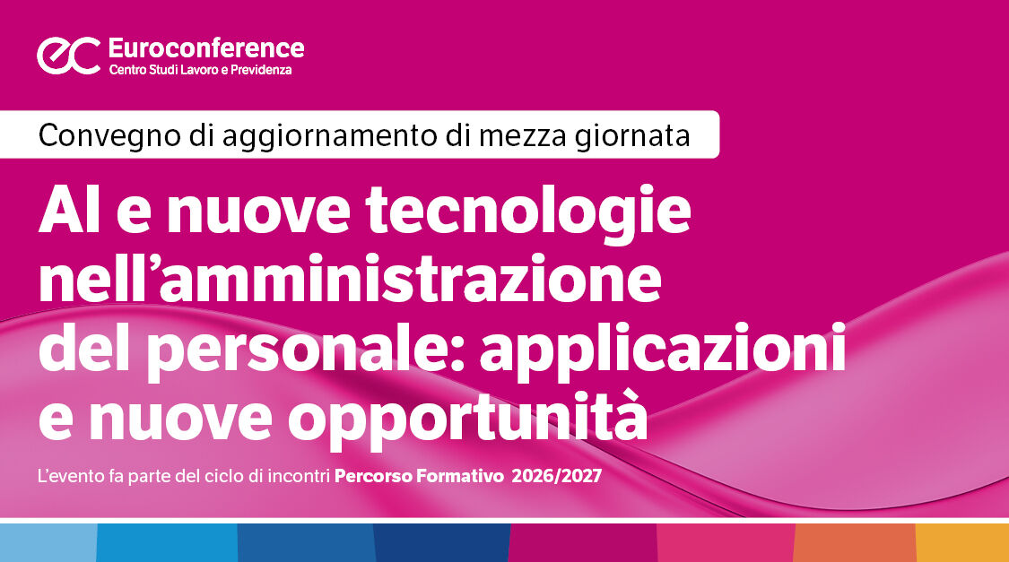 Immagine AI e nuove tecnologie nell’amministrazione del personale: applicazioni e nuove opportunità | Euroconference